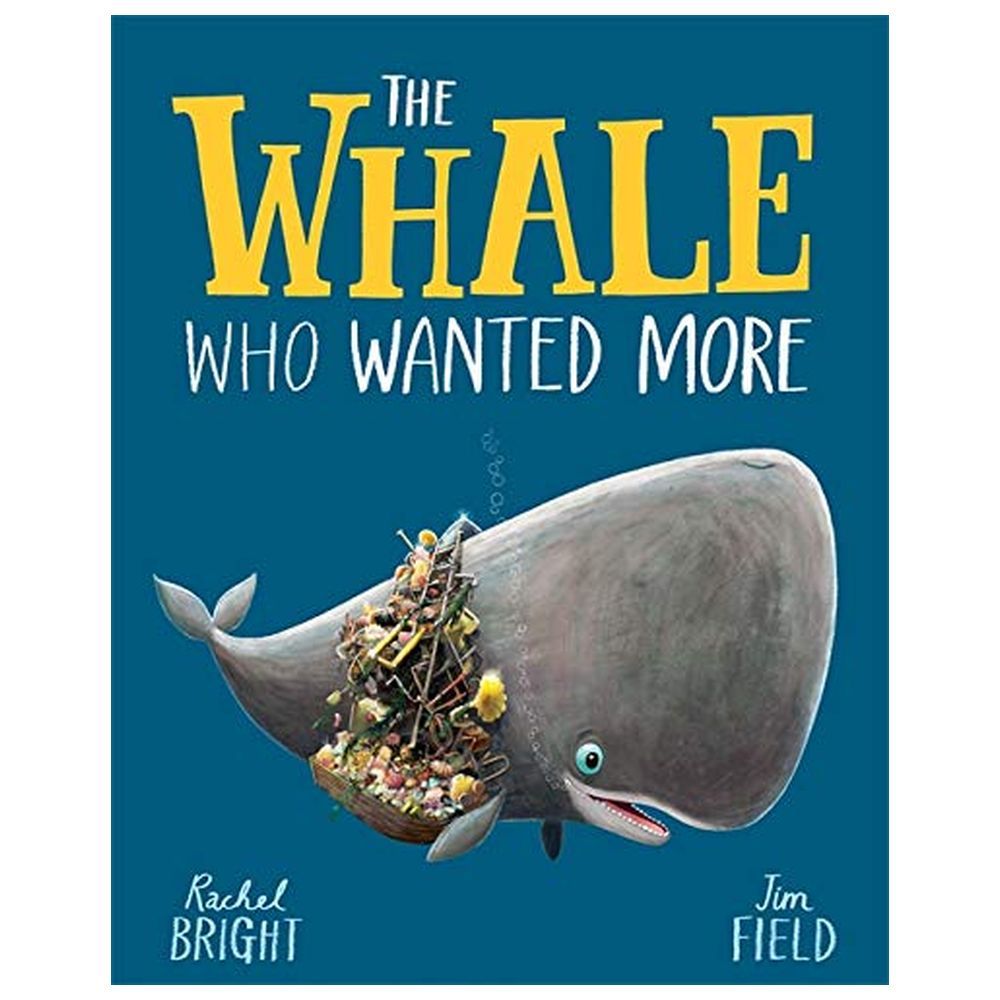 The Whale Who Wanted More