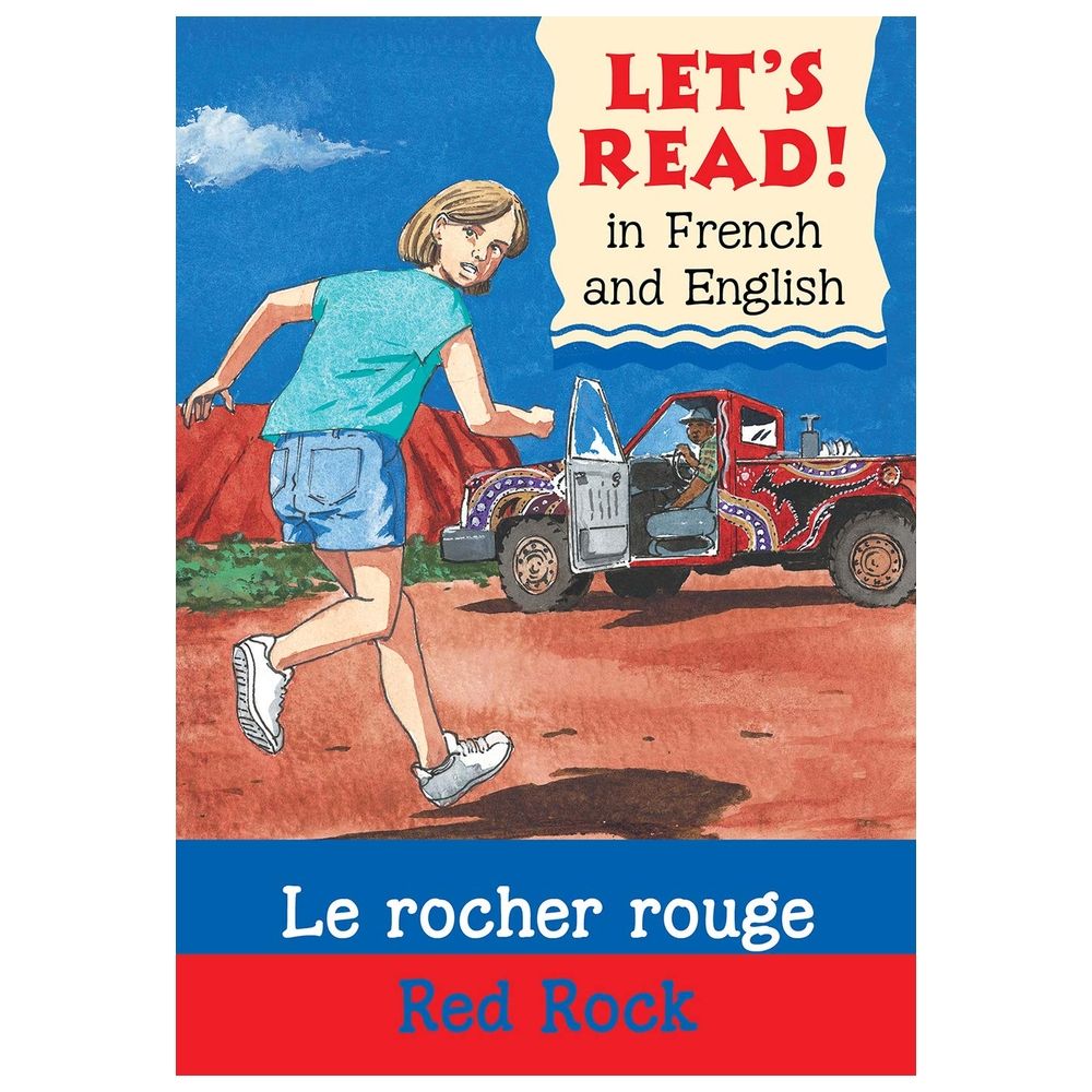 Red Rock/Le Rocher Rouge