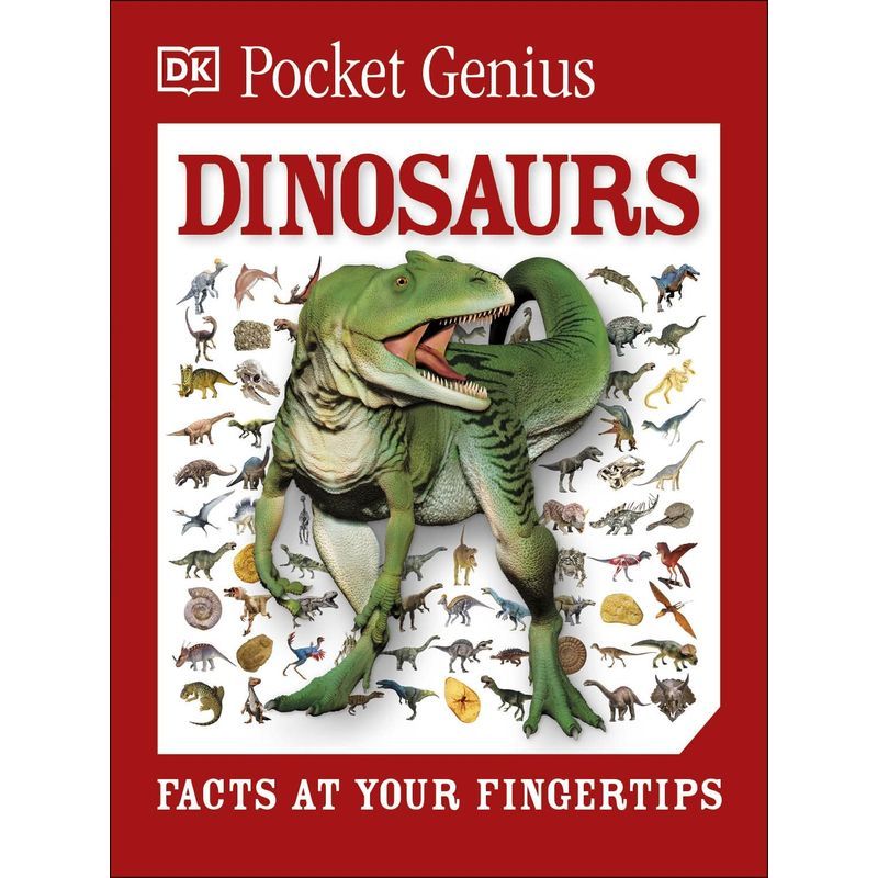 Pocket Genius: Dinosaurs: Facts At Your Fingertips