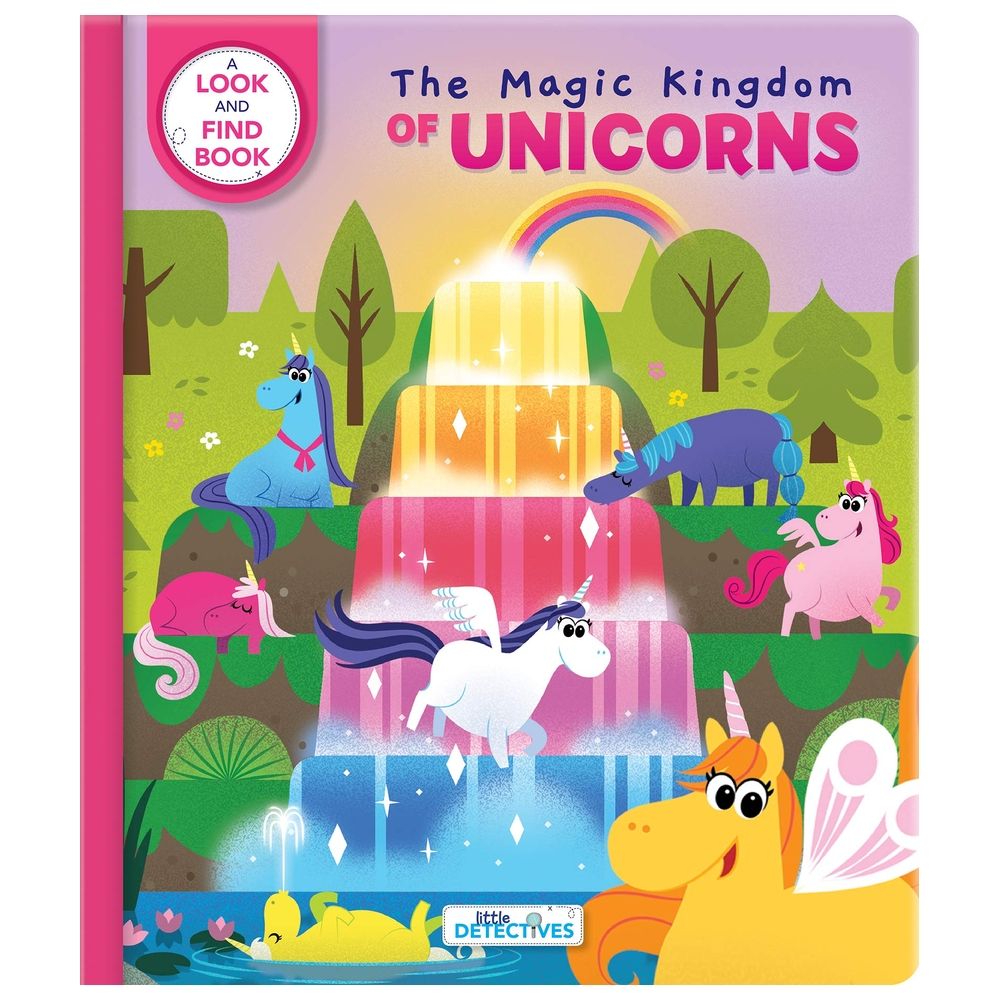 Little Detectives: The Magic Kingdom Of Unicorns: A Look-And-Find Book