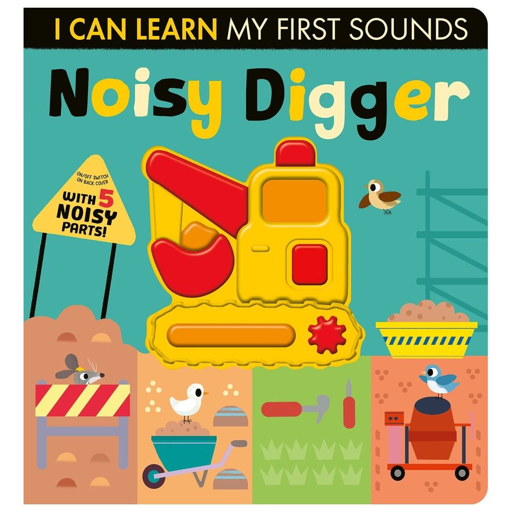 كتاب I can learn my first sounds: Noisy Digger