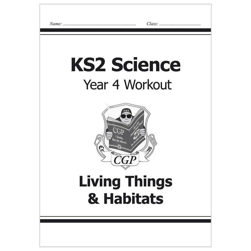 KS2 Science Year Four Workout: Living Things & Habitats