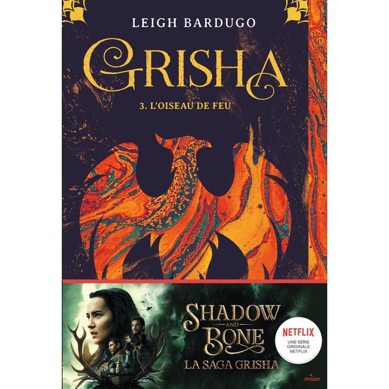 Grisha, Volume 03: The Firebird