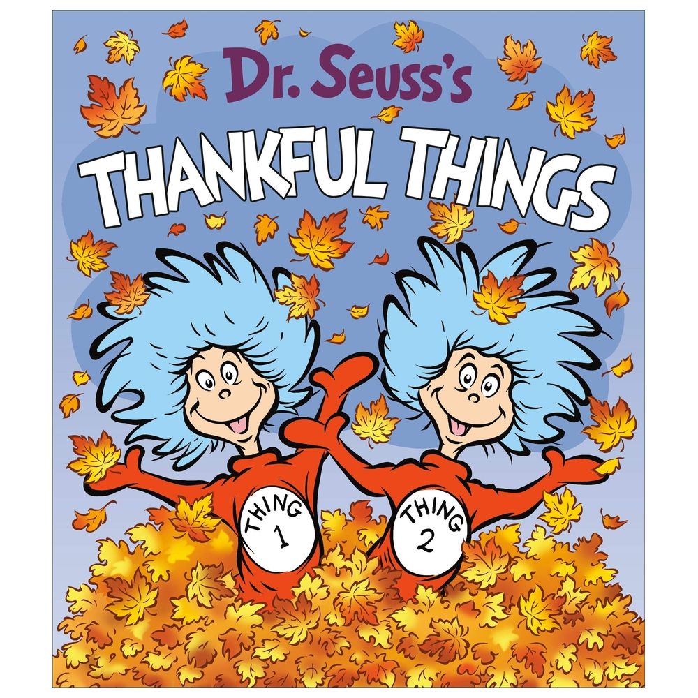 Dr. Seuss's Thankful Things