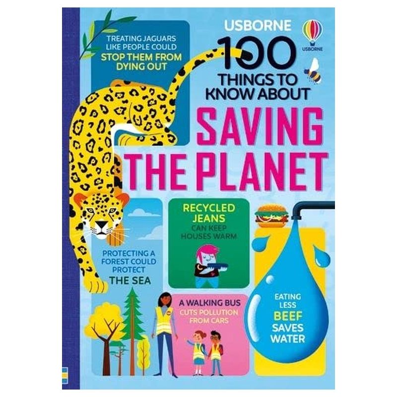 Usborne Books - 100 Things To Know About Saving The Planet