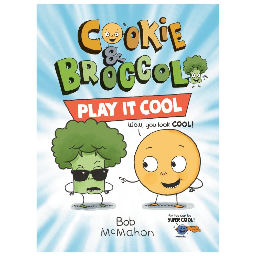 Cookie & Broccoli: Play It Cool