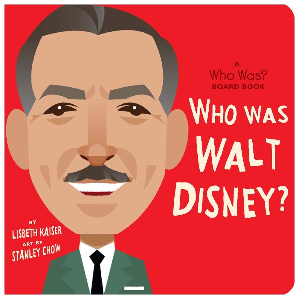 Who Was Walt Disney?: A Who Was? Board Book