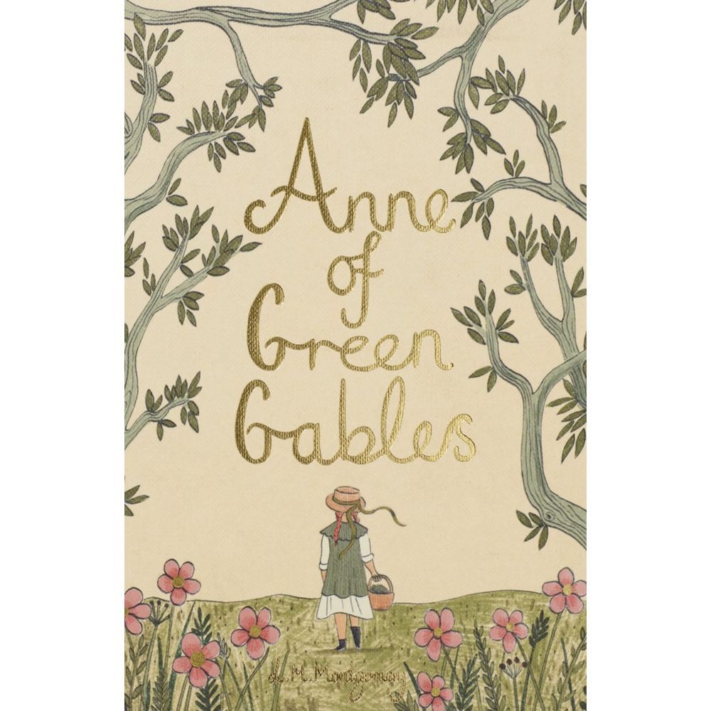 Anne Of Green Gables: Hardback