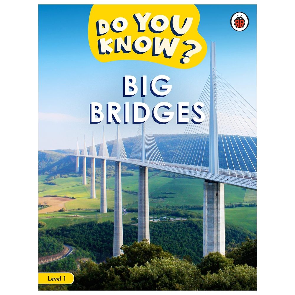 Do You Know? Level 1 - Big Bridges