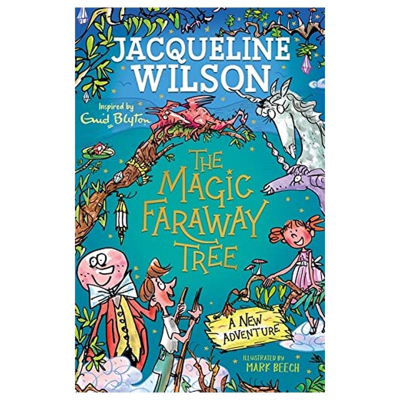 The Magic Faraway Tree: A New Adventure