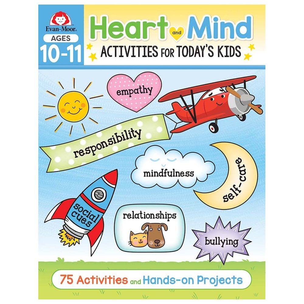 Heart And Mind Activities For Today's Kids, Ages 10-11