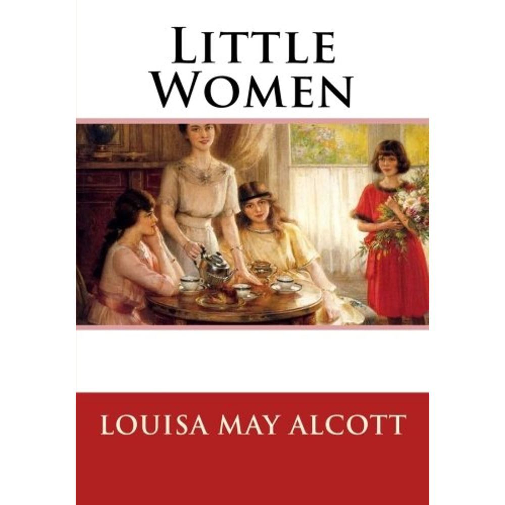 Little Women By May Alcott