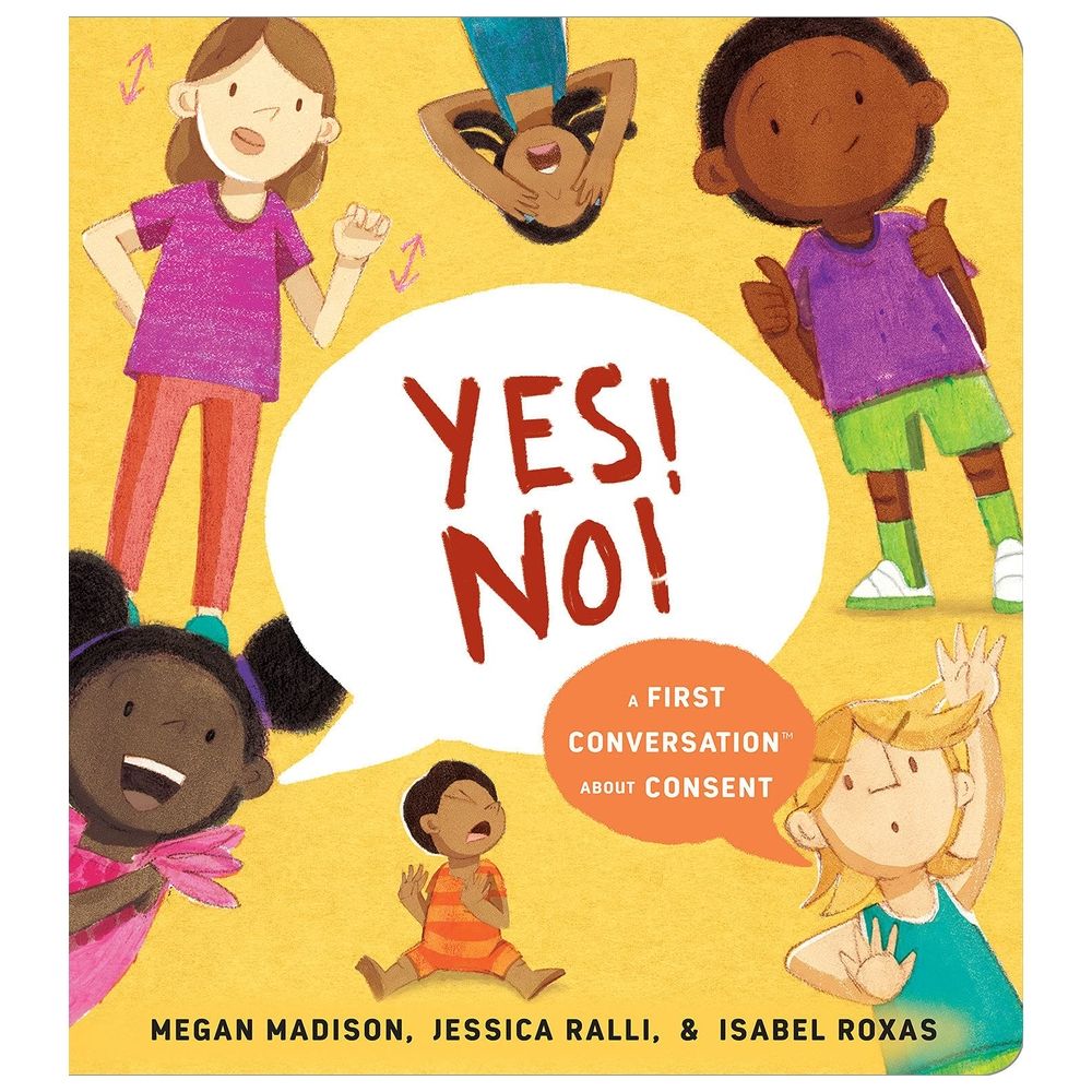  كتاب yes! no!: a first conversation about consent