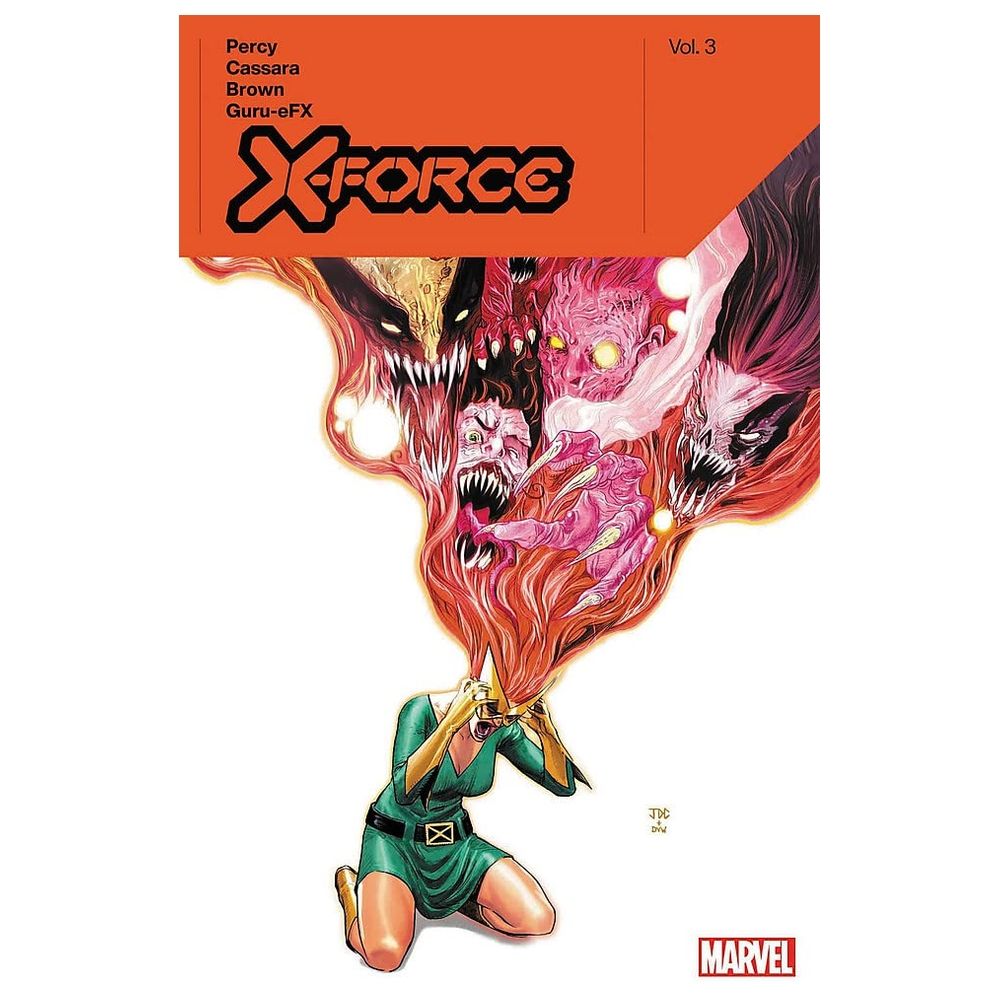 X-Force By Benjamin Percy Vol. 3