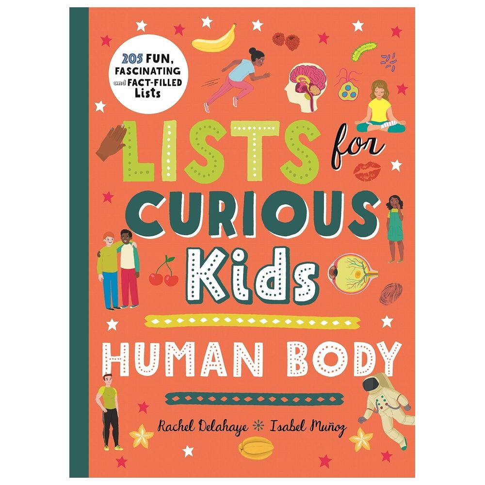 Lists For Curious Kids: Human Body