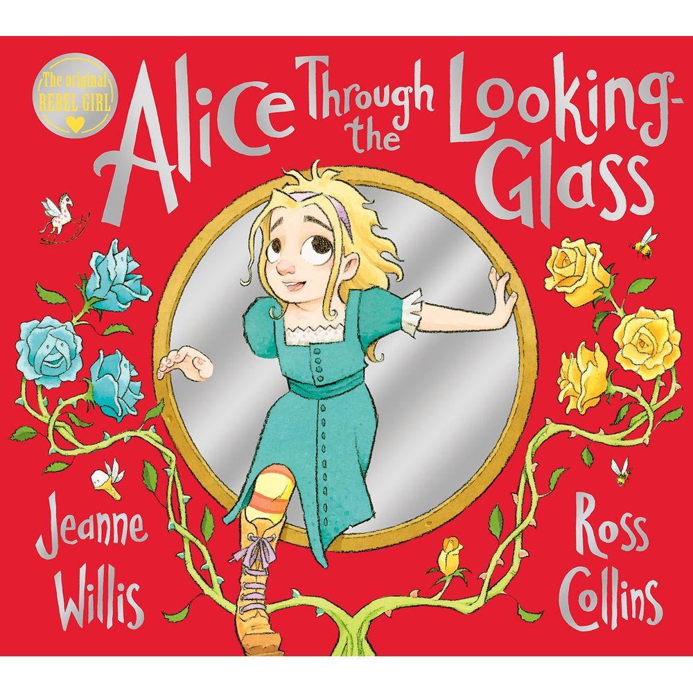 Alice Through The Looking-Glass