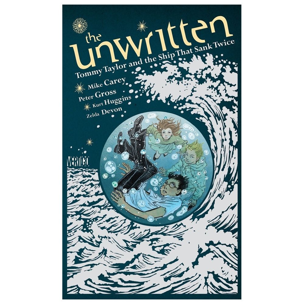 The Unwritten: Tommy Taylor And The Ship That Sank Twice