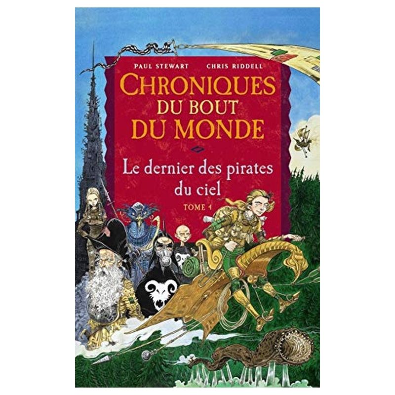 Chroniques Du Bout Du Monde - Cycle De Remiz, Tome 4 : Le Dernier Des Pirates Du Ciel