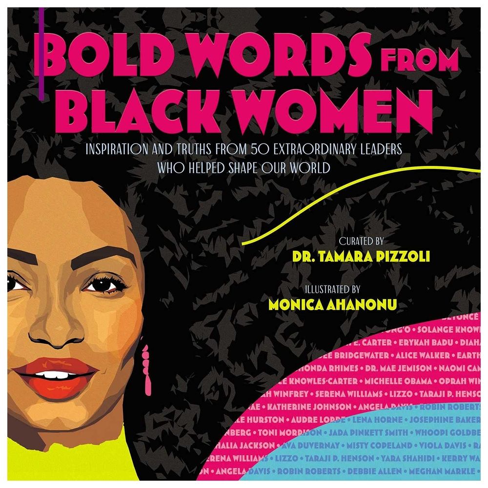 Bold Words From Black Women