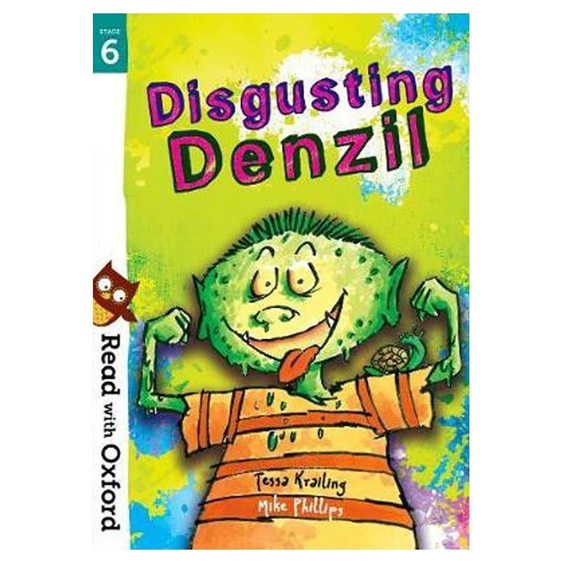 Read With Oxford Stage 6: All Stars: Disgusting Denzil