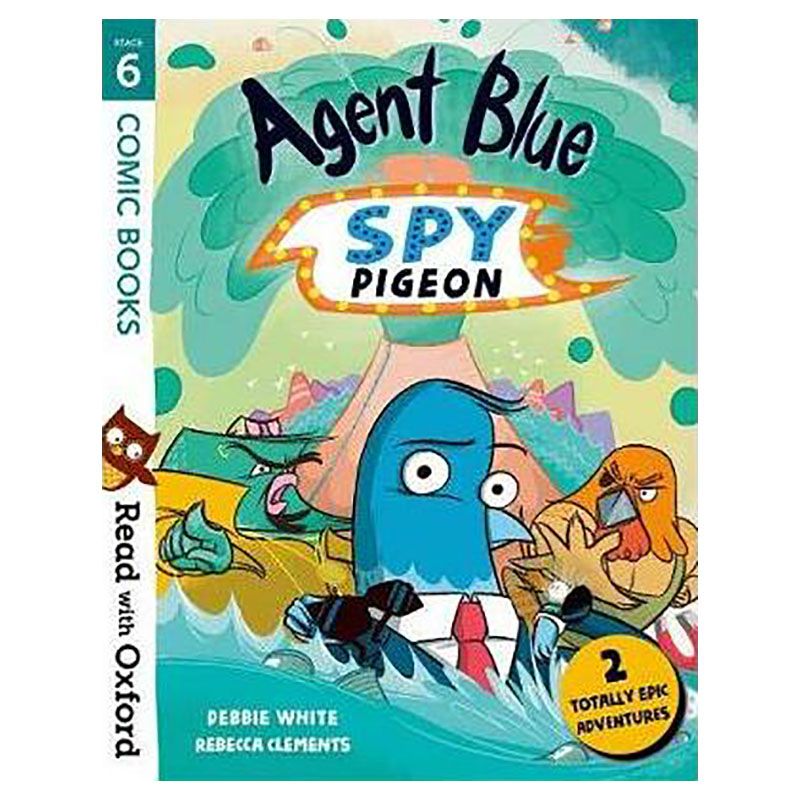 Read With Oxford Stage 6: Story Sparks Comic Agent Blue