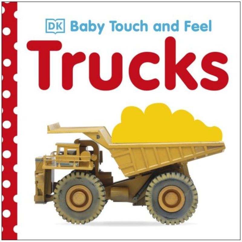 Baby Touch And Feel Trucks