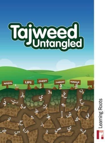 Learning Roots - Tajweed Untangled Book