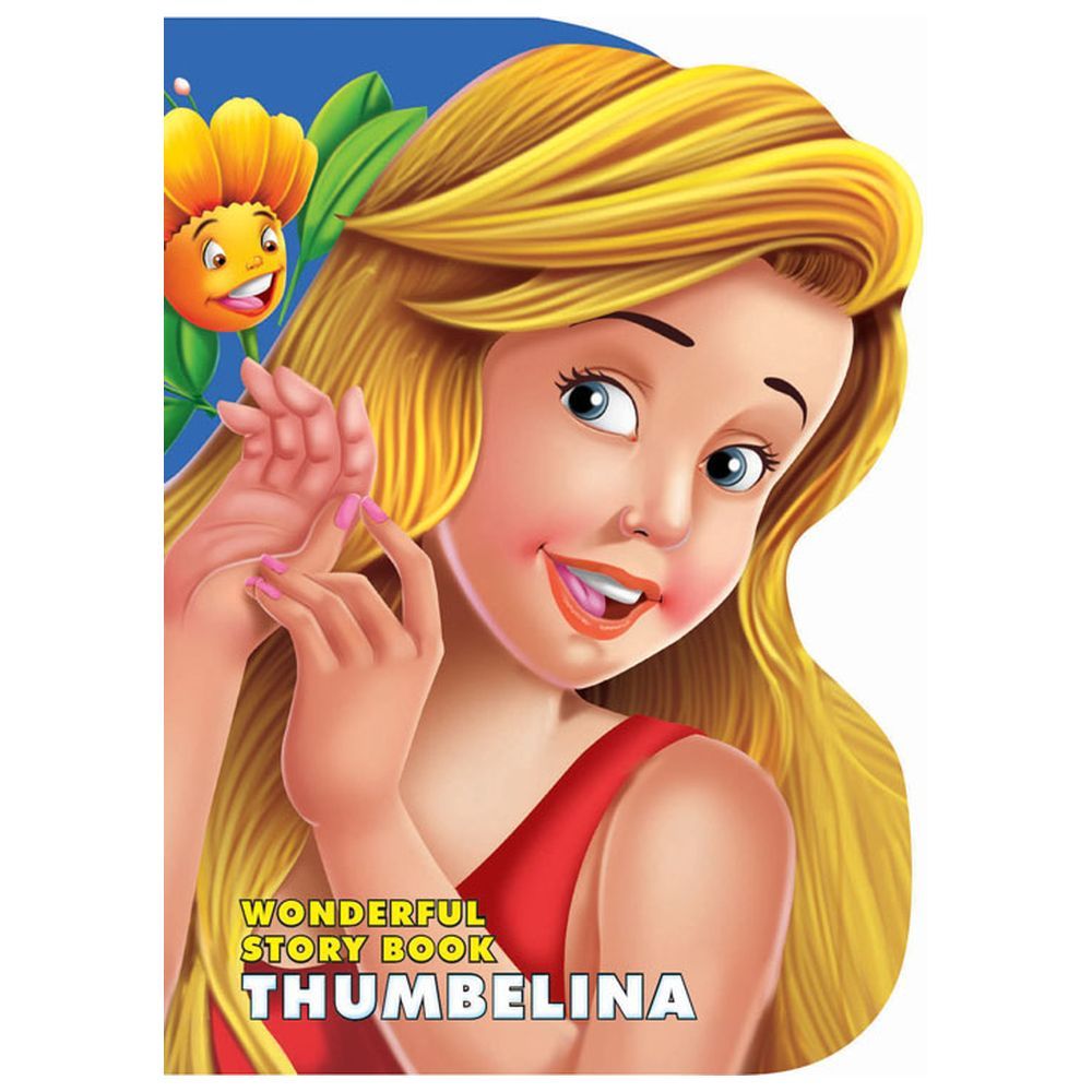 Wonderful Story - Thumbelina