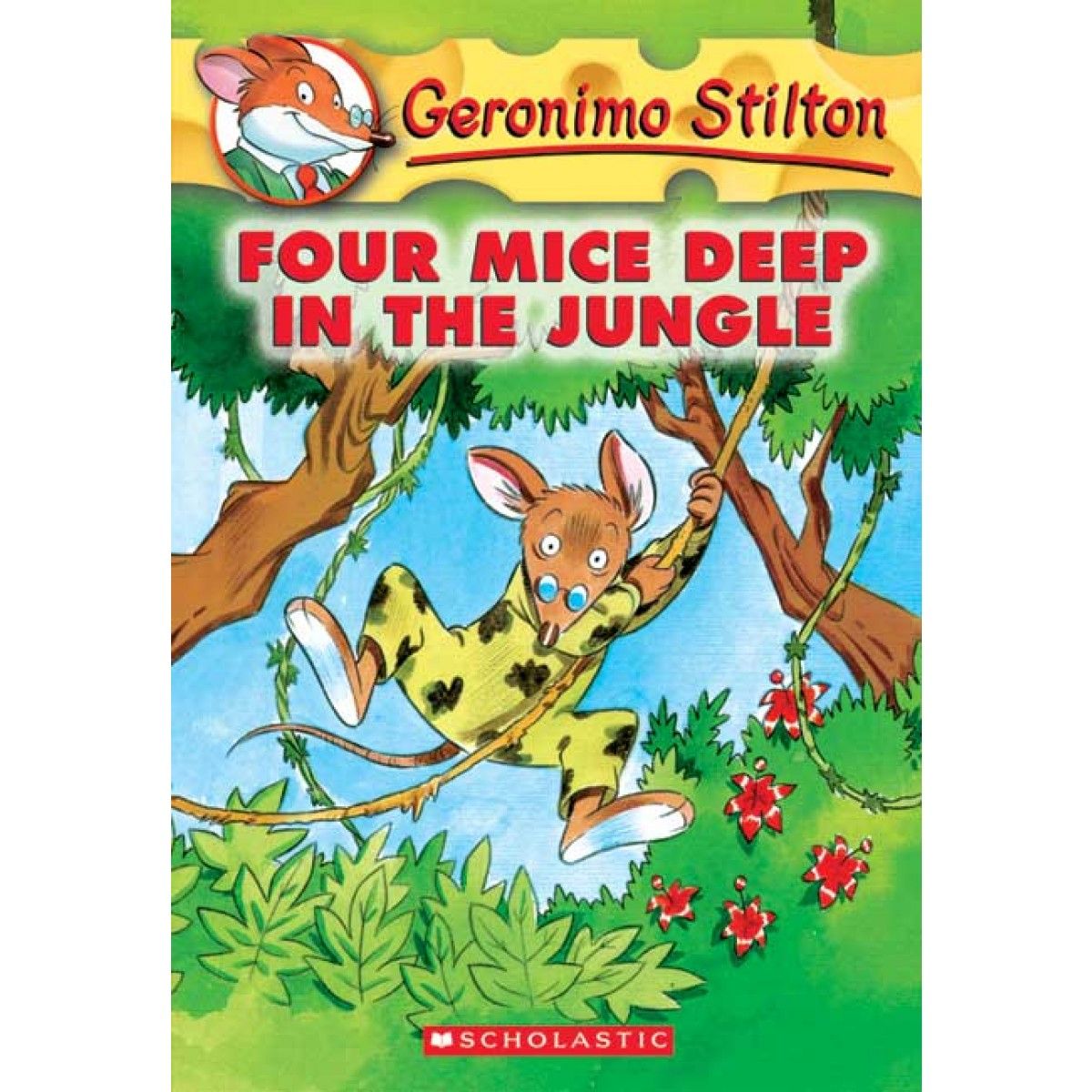 Geronimo Stilton: Four Mice Deep in The Jungle