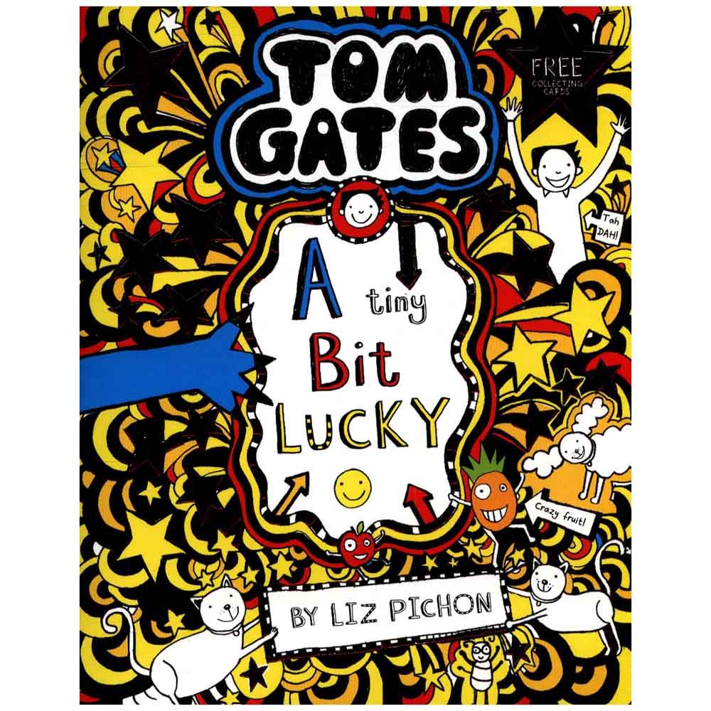 Tom Gates 7: A Tiny Bit Luck