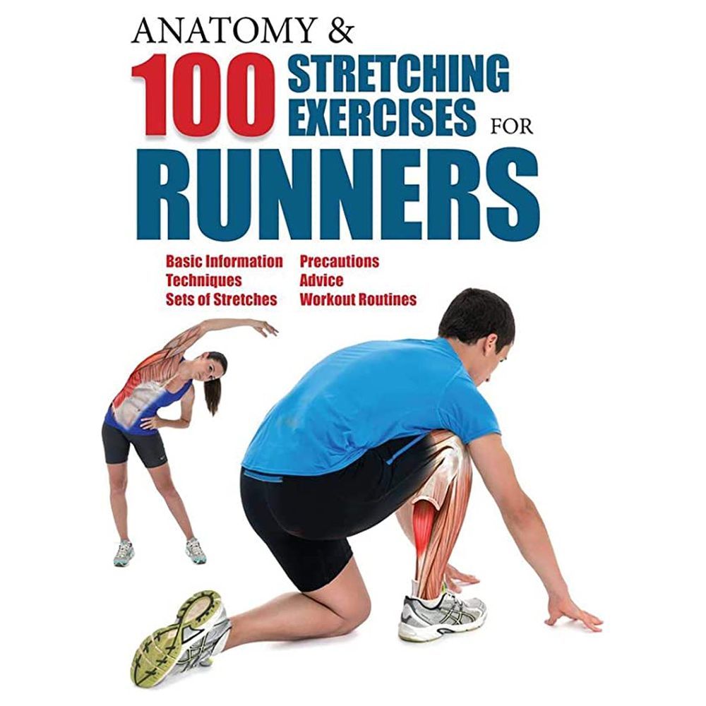 Anatomy & 100 Stretching Exercises for Runners