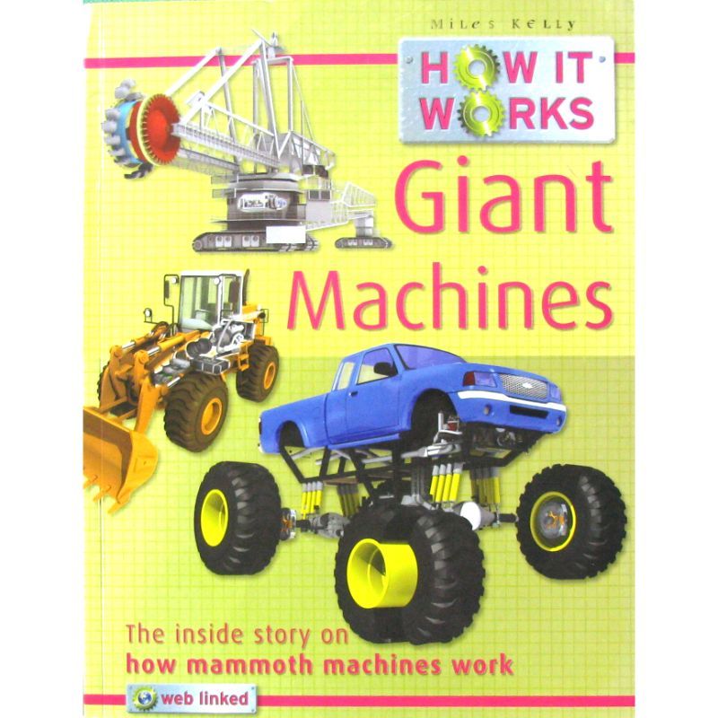 How It Works Giant Machines