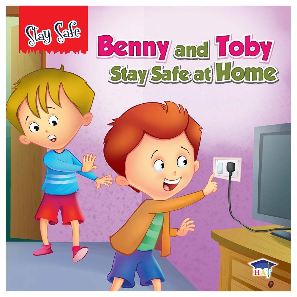 Stay Safe: Benny And Toby Stay Safe At Home