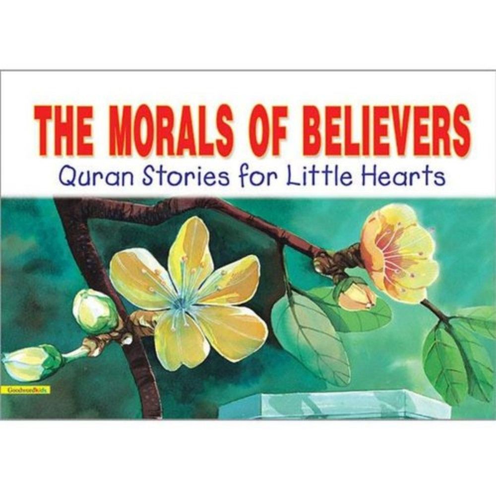 The Morals of Believers