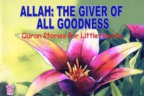 Allah: The Giver of All Goodness