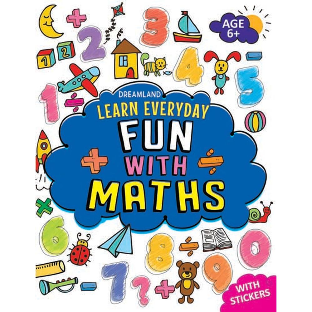 Learn Everyday Fun With Maths - Age 6+