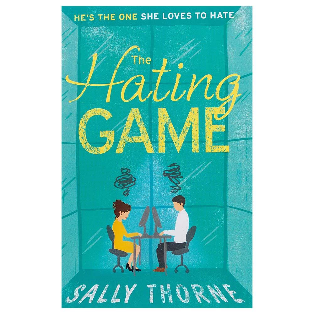 The Hating Game: A Novel