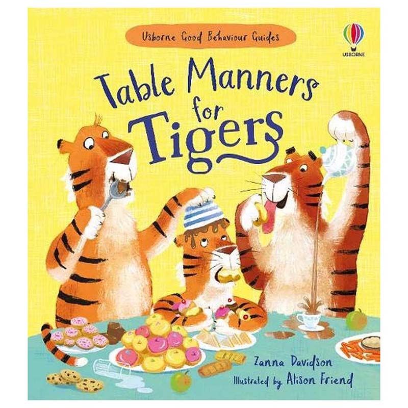 Table Manners For Tigers