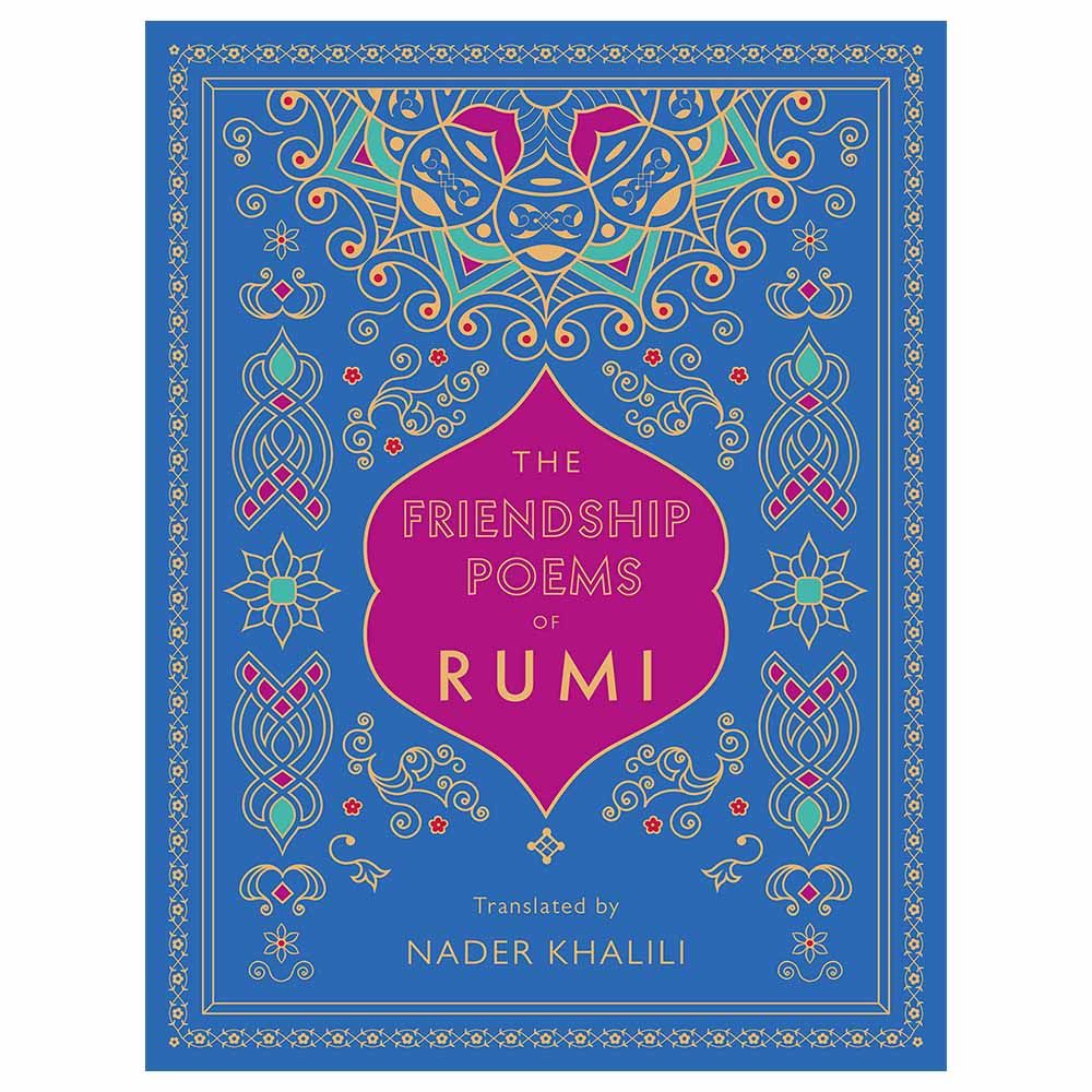 The Friendship Poems Of Rumi