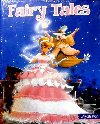 Large Print Fairy Tales