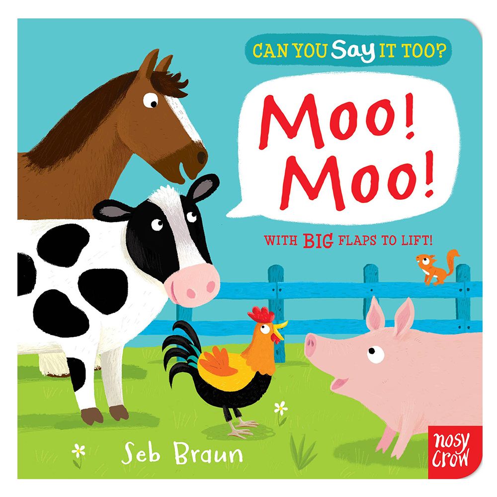 Can You Say It Too? Moo! Moo!