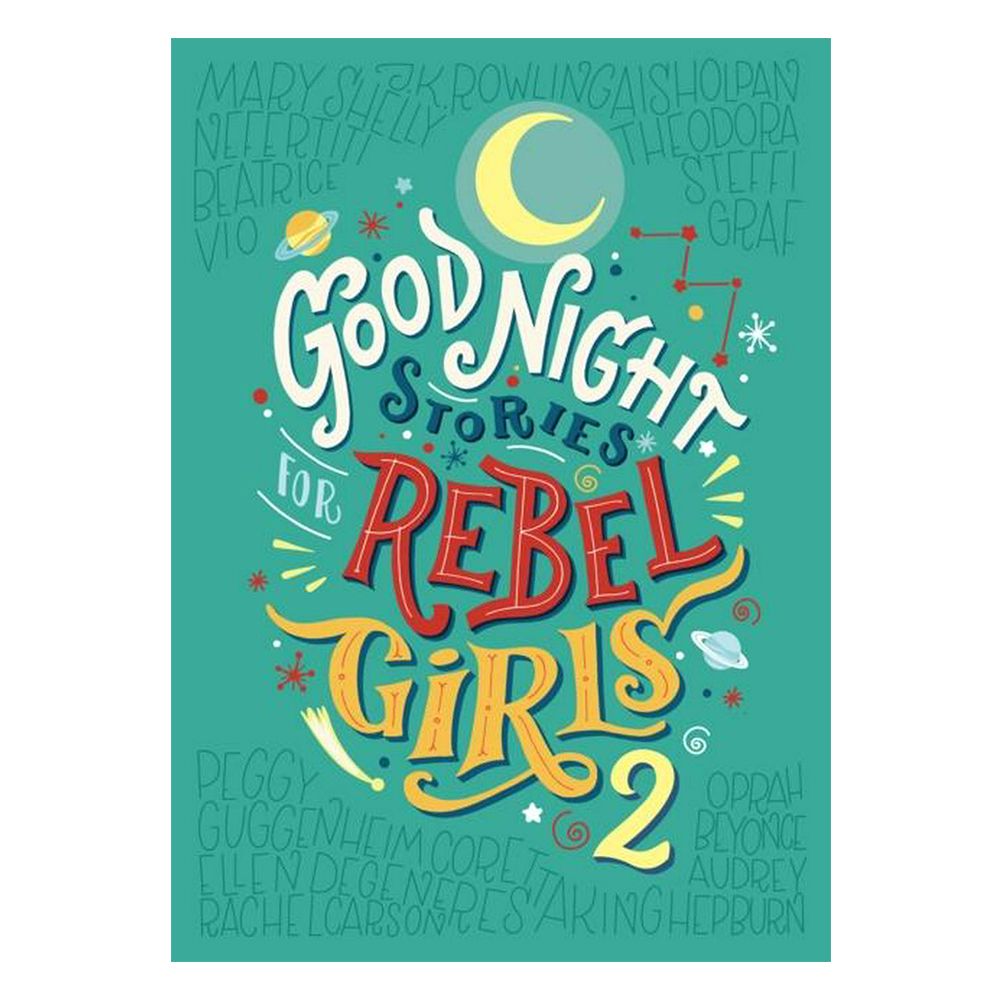 قصص "Good Night Stories for Rebel Girls 2"