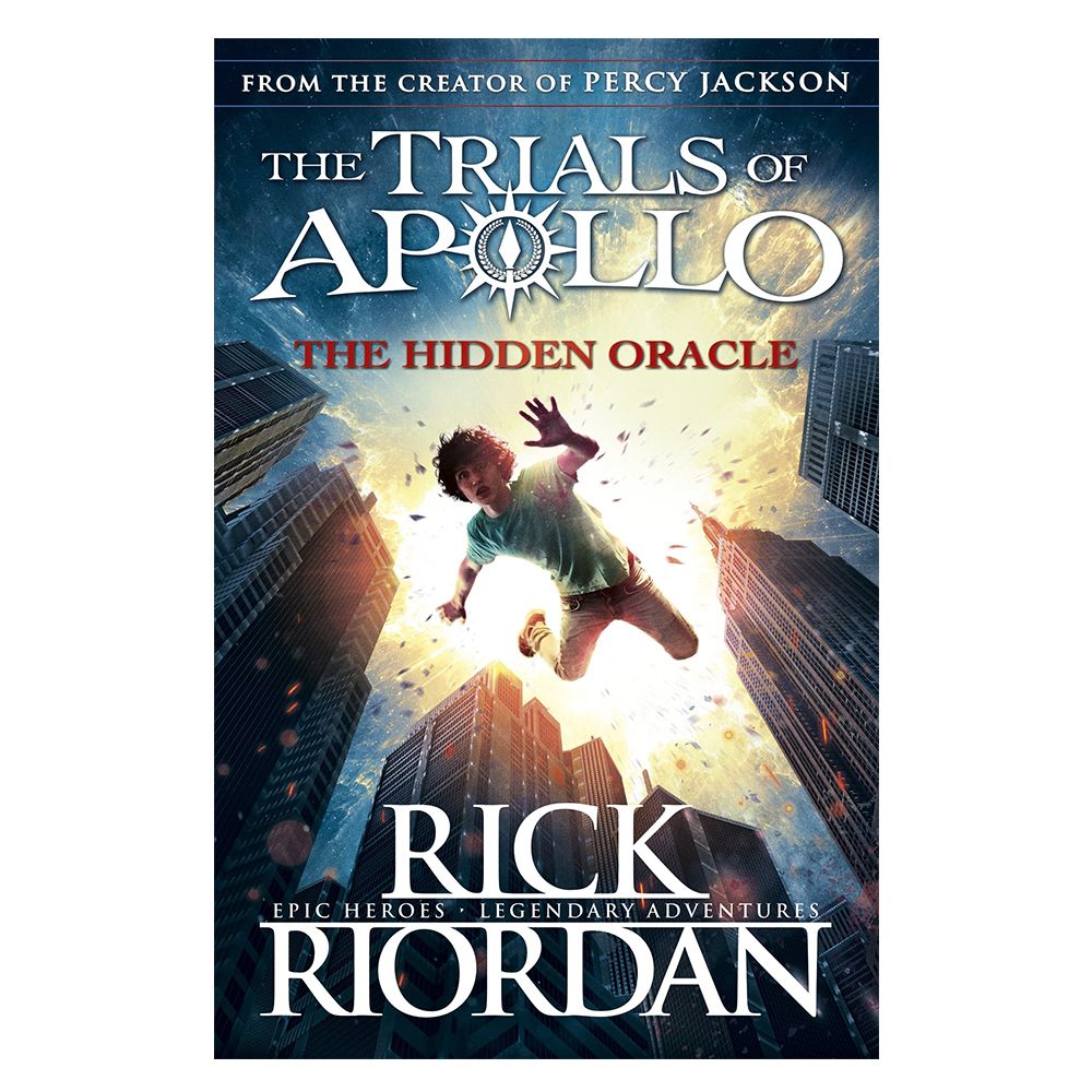 The Hidden Oracle The Trials of Apollo Book 1