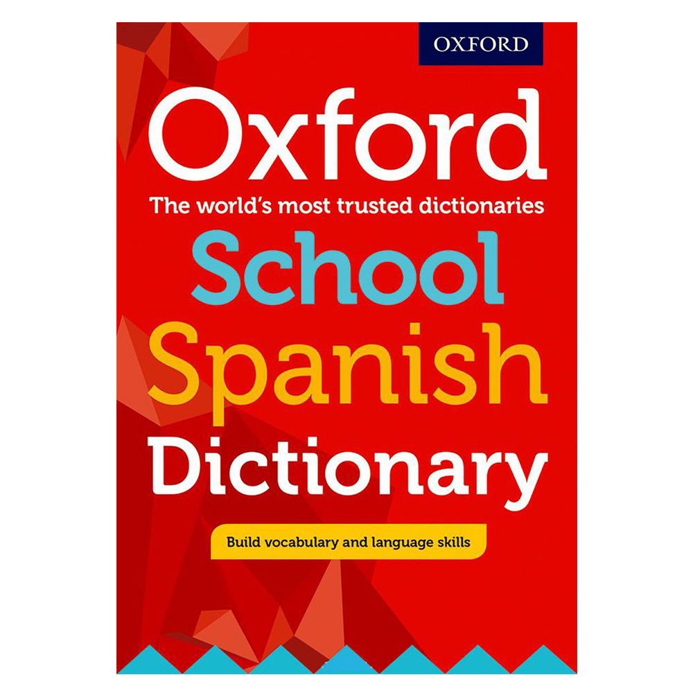 Oxford School Spanish Dictionary