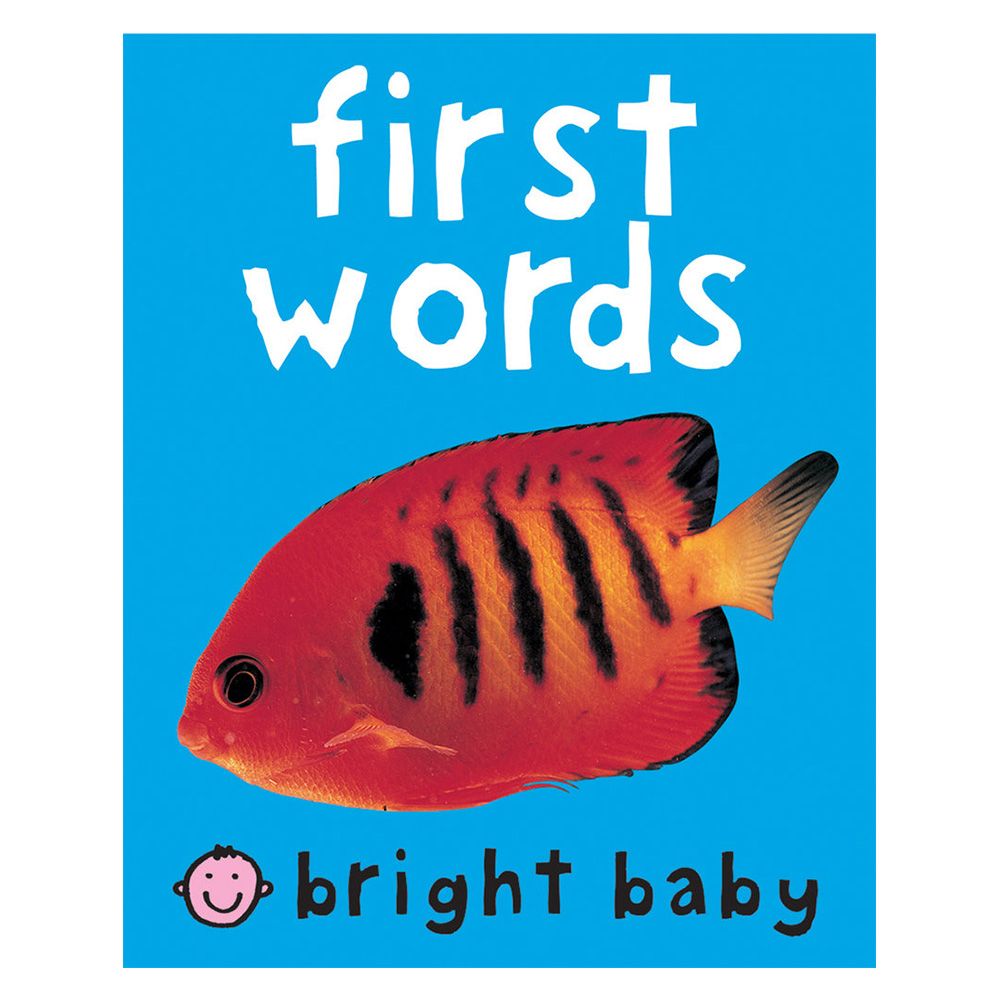 Bright Baby First Words (Bright Baby)