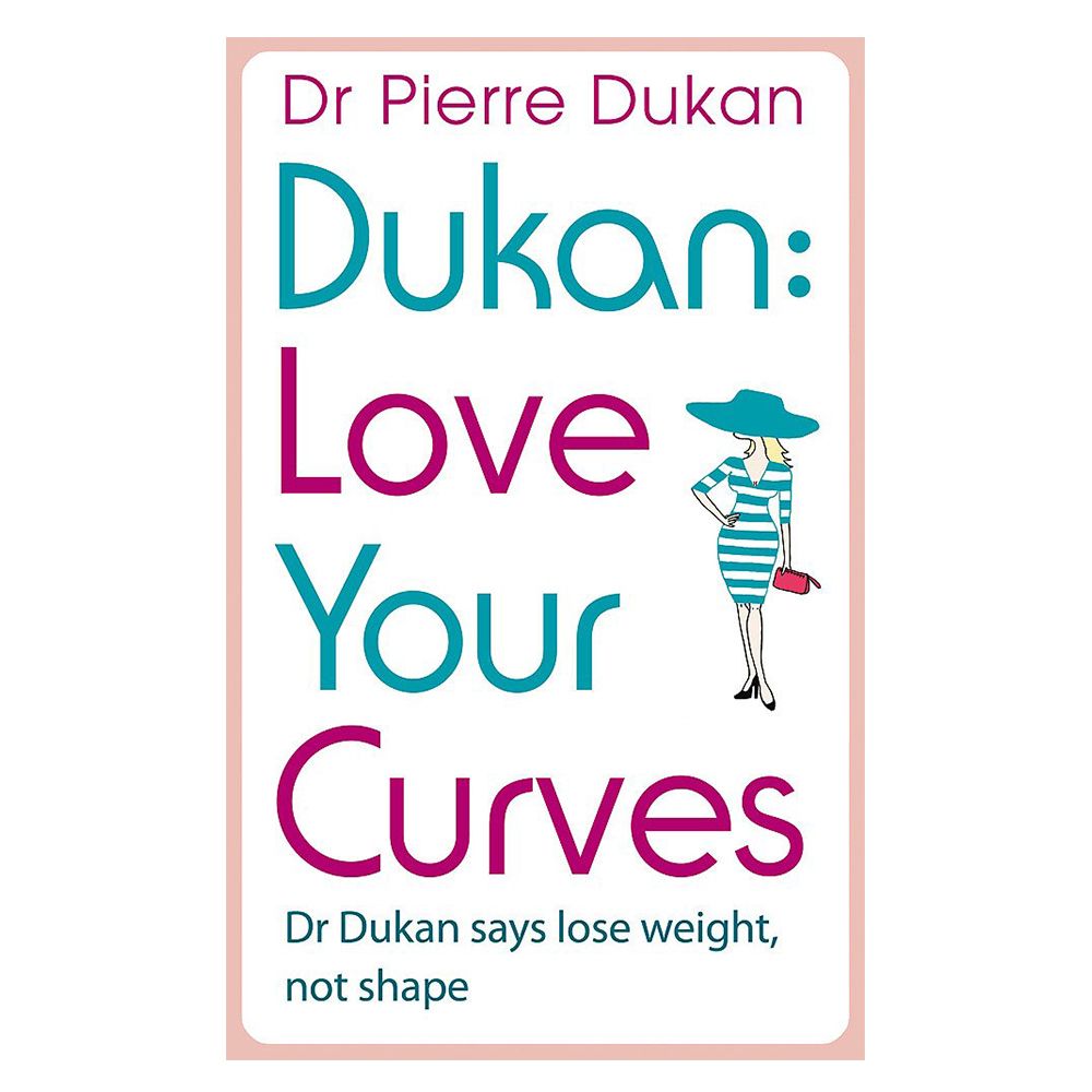 كتاب "Dukan Love Your Curves"