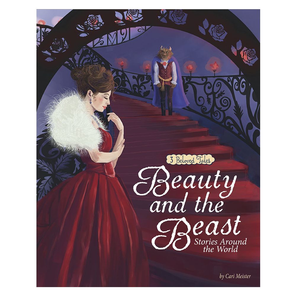 كتاب Beauty & The Beast Stories Around The World: 3 Beloved Tales