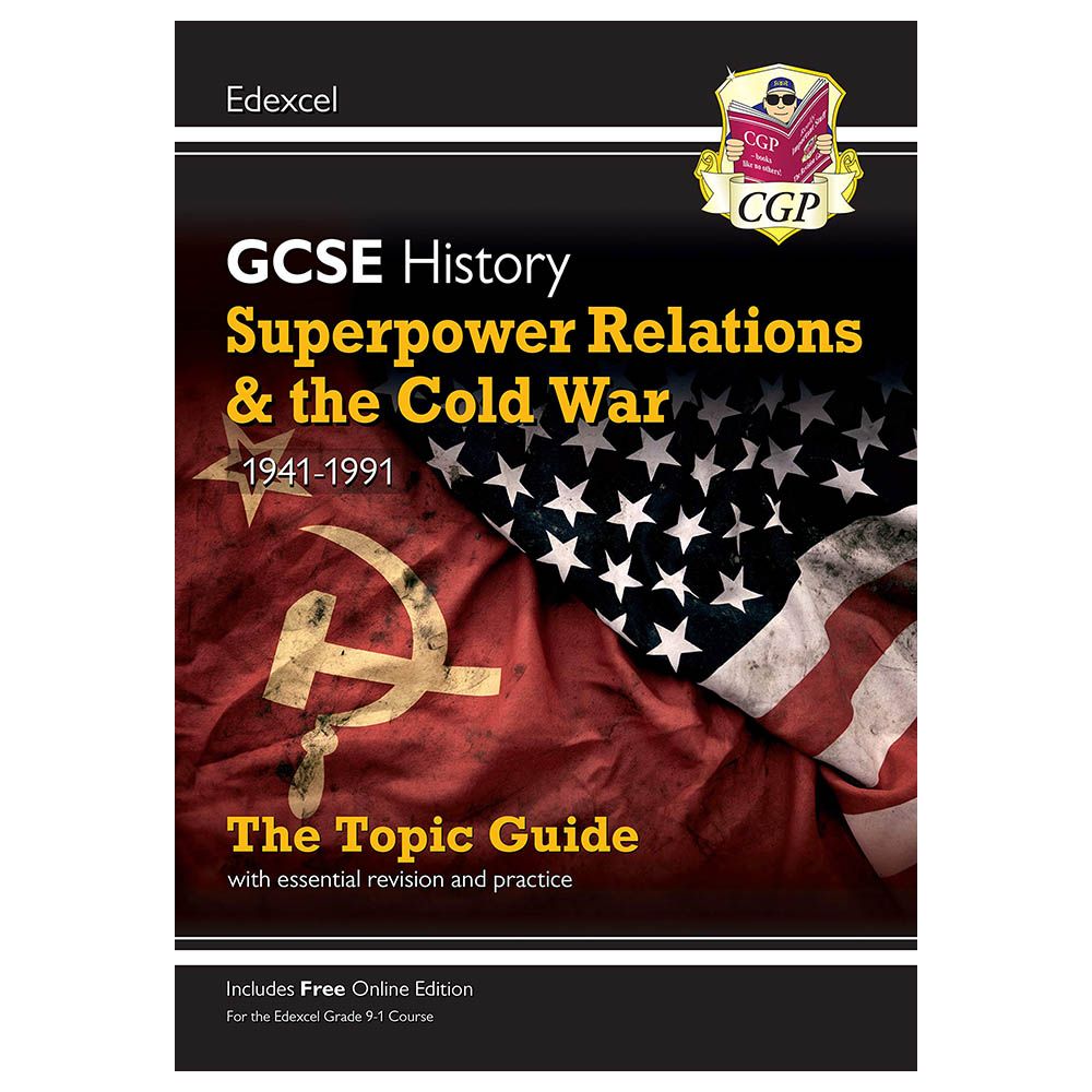 GCSE History Edexcel Guide - Superpower Relations & Cold War