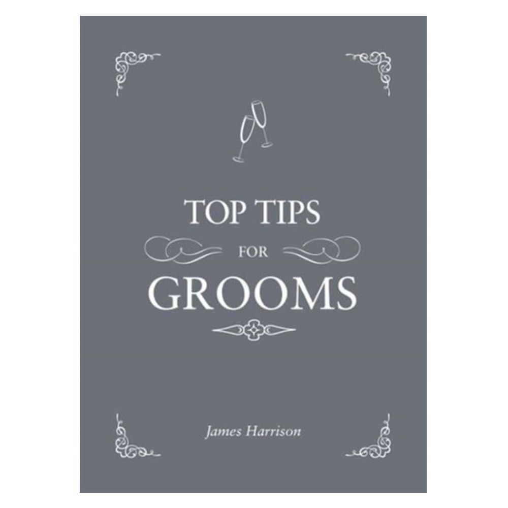 Top Tips for Grooms