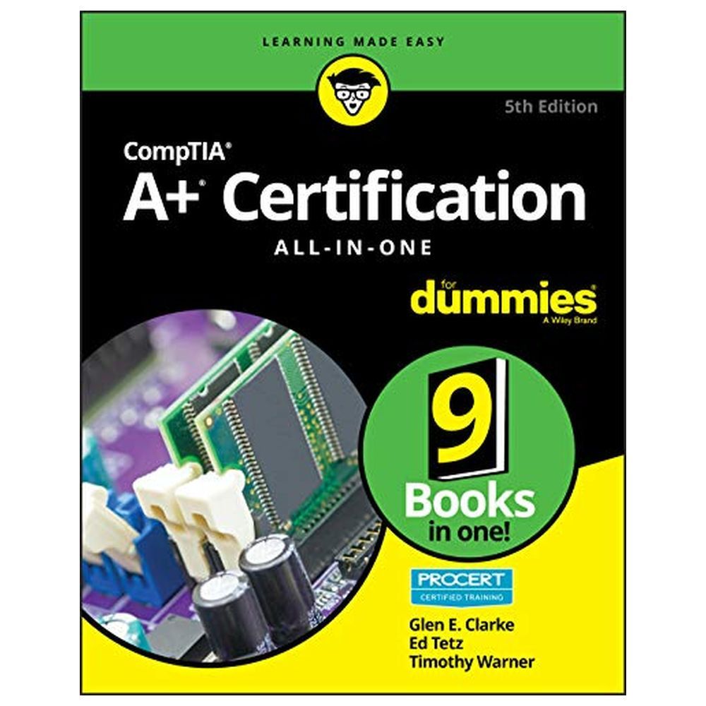 CompTIA A+ Certification All-In-One For Dummies